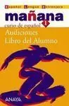 Mañana Curso de Español 1 Casette Libro del Alumno
