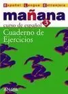 Mañana 3. Nivel Avanzado. Cuaderno de Ejercicios