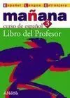 Mañana 3. Nivel Avanzado. Guía del Profesor