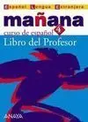 Mañana 4. Nivel Superior. Guía del Profesor