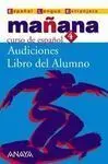 Mañana 4 Cassete Audiciones Libro del Alumno Curso de Español
