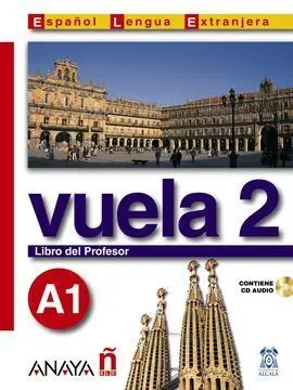 Vuela 2 A1 Libro del Profesor