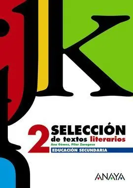 Selección de Textos Literarios, 2 eso