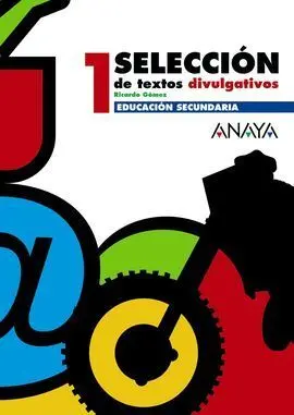 Selección de Textos Divulgativos, 1 eso