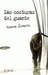 Las Costuras del Guante