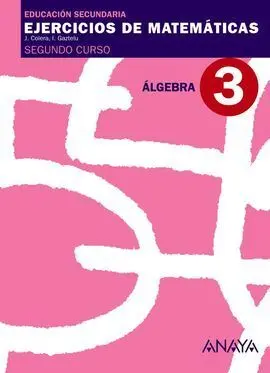 Álgebra, 2 eso. Cuaderno 3