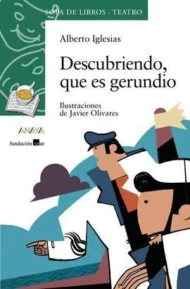 Descubriendo, que Es Gerundio