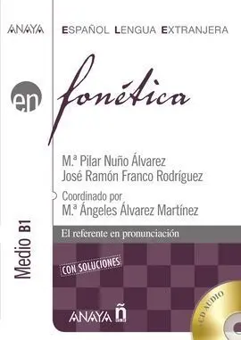 Fonética Nivel Medio B-1 con Soluciones + Cd