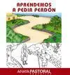 Aprendemos a Pedir Perdón, 2 Educación Primaria