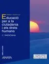 Educació Per a la Ciutadania y Els Drets Humans. Alumnat. Tablet. C. Valenciana.