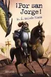 ¡Por San Jorge!
