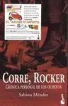 Corre, Rocker