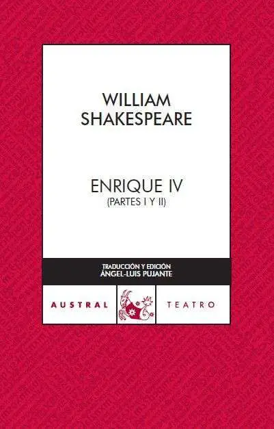 Enrique Iv (Partes I y Ii)