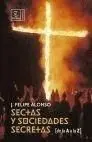 Sectas y Sociedades Secretas (De la a a la Z)