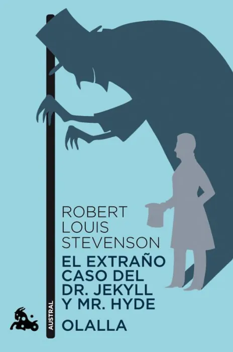 El Extraño Caso del Dr. Jekyll y Mr. Hyde / Olalla