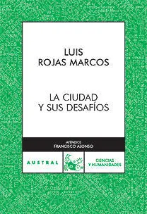 La Ciudad y Sus Desafíos