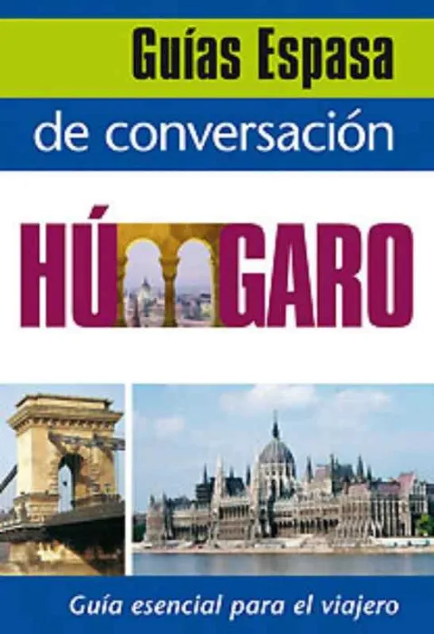Guía Espasa de Conversación Húngaro