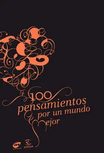 100 Pensamientos para un Mundo Mejor