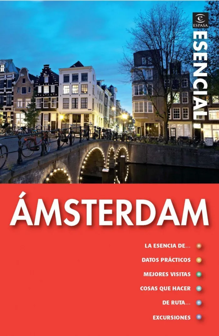 Guía Espasa Esencial Ámsterdam