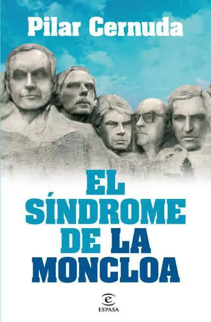 El Síndrome de la Moncloa