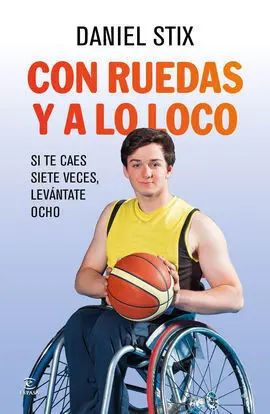 Con Ruedas y a lo Loco