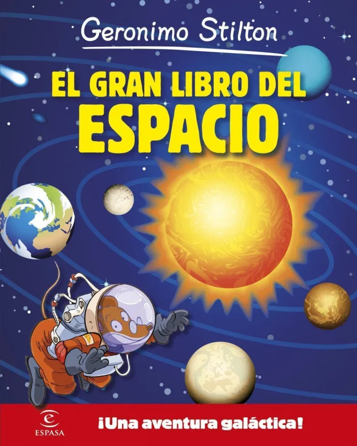 Gs. El Gran Libro del Espacio de Geronimo Stilton