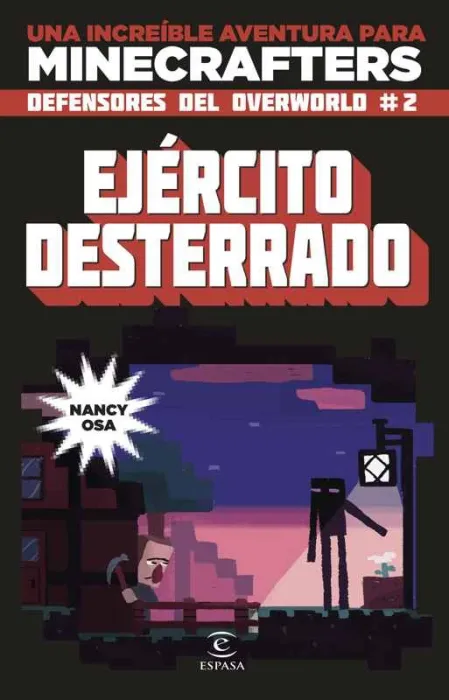 Minecraft. Ejercito Desterrado