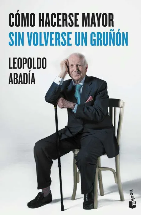 Cómo Hacerse Mayor sin Volverse un Gruñón