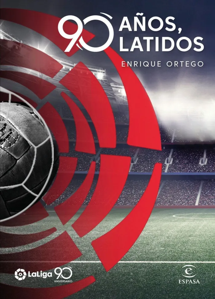 La Liga. 90 Años, 90 Latidos