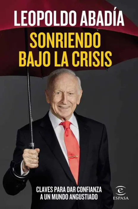 Sonriendo Bajo la Crisis