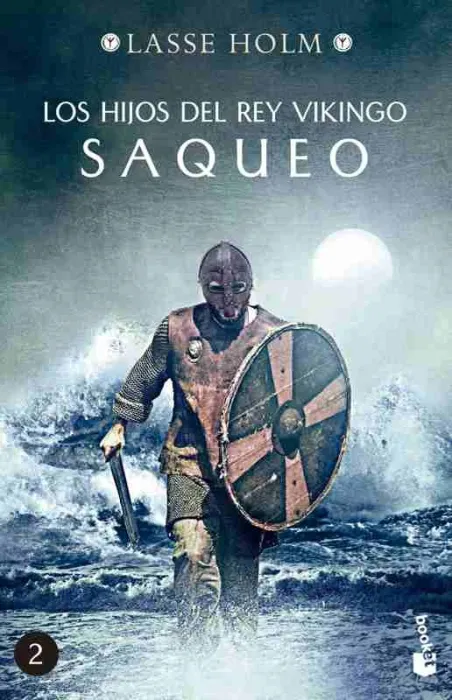 Los Hijos del Rey Vikingo. Saqueo