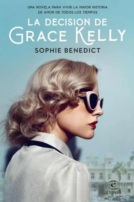 La Decisión de Grace Kelly