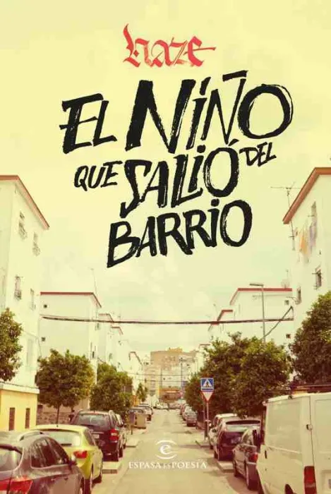 El Niño que Salio del Barrio