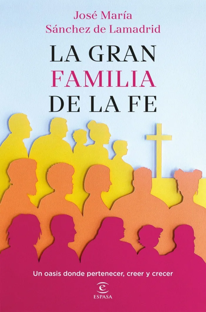 La Gran Familia de la Fe