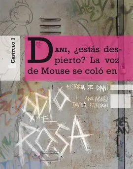 Historia de Dani Odio el Rosa