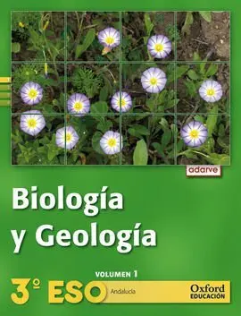 Biología y Geología 3º eso Adarve Trimestral (Andalucía): Libro del Alumno