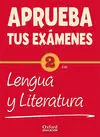 Lengua Castellana y Literatura 2. º eso Aprueba Tus Exámenes