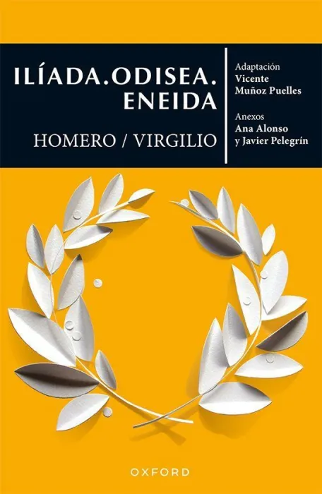 Ilíada. Odisea. Eneida (El Árbol de los Clásicos)