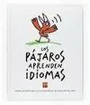 Los Pájaros Aprenden Idiomas