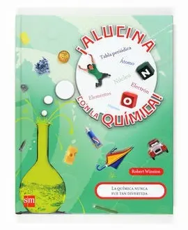 Alucina con la Química!