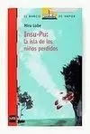 Insu-Pu. La Isla de los Niños Perdidos