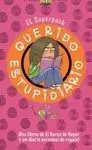 El Superpack. Querido Estupidiario