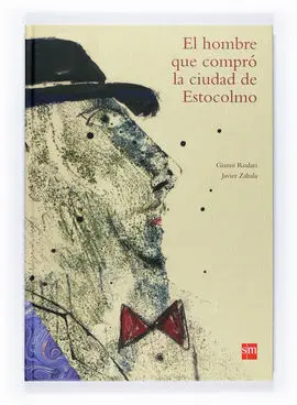 El Hombre que Compró la Ciudad de Estocolmo
