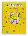 Vacaciones con Celofán