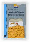 La Extraña Historia de la Cama Mágica