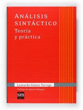 Análisis Sintáctico. Teoría y Práctica