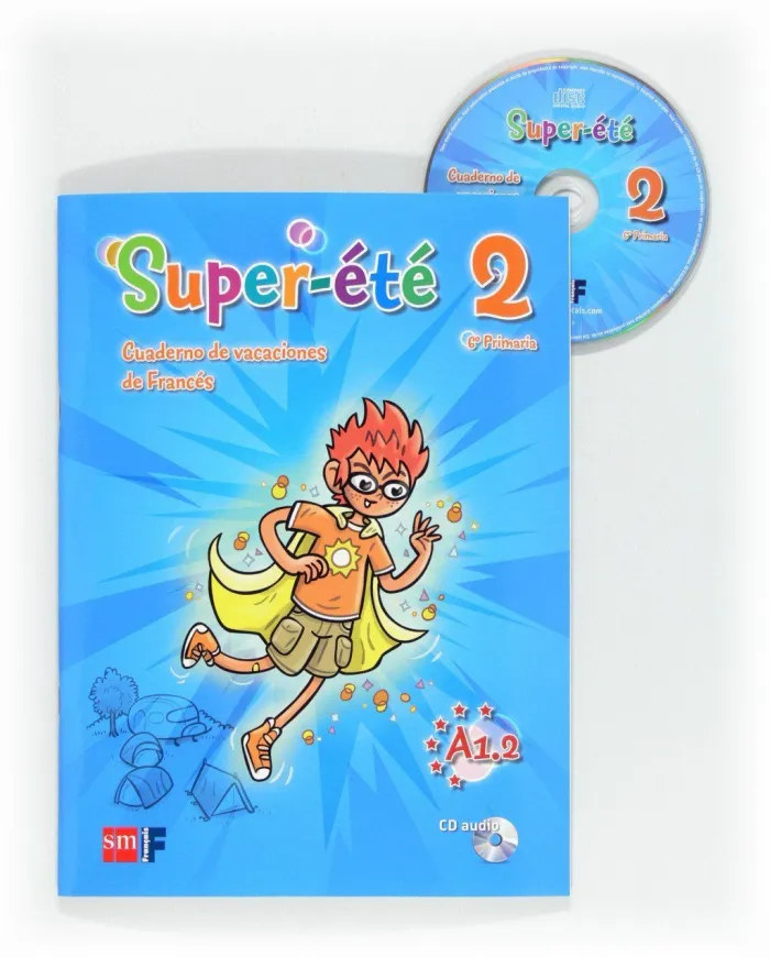 Frances-6Ep. super Ete. cahier de Vacances.