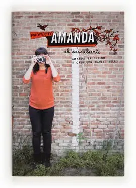 Al Descubierto. Amanda 3