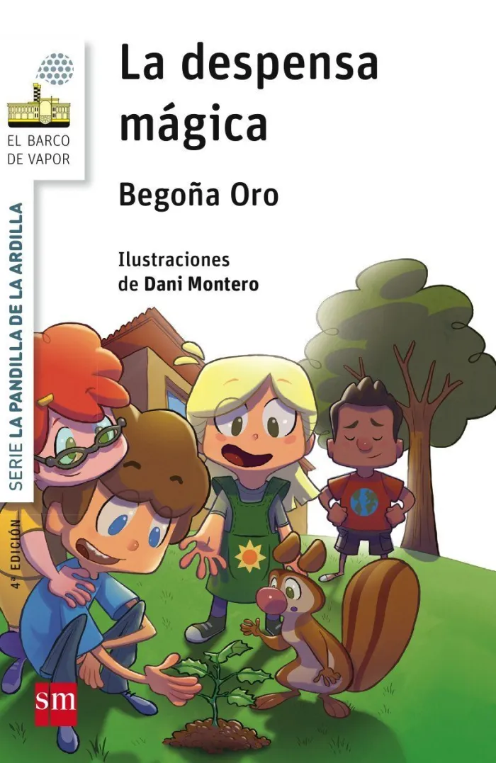 La Pandilla de la Ardilla 1. La Despensa Mágica