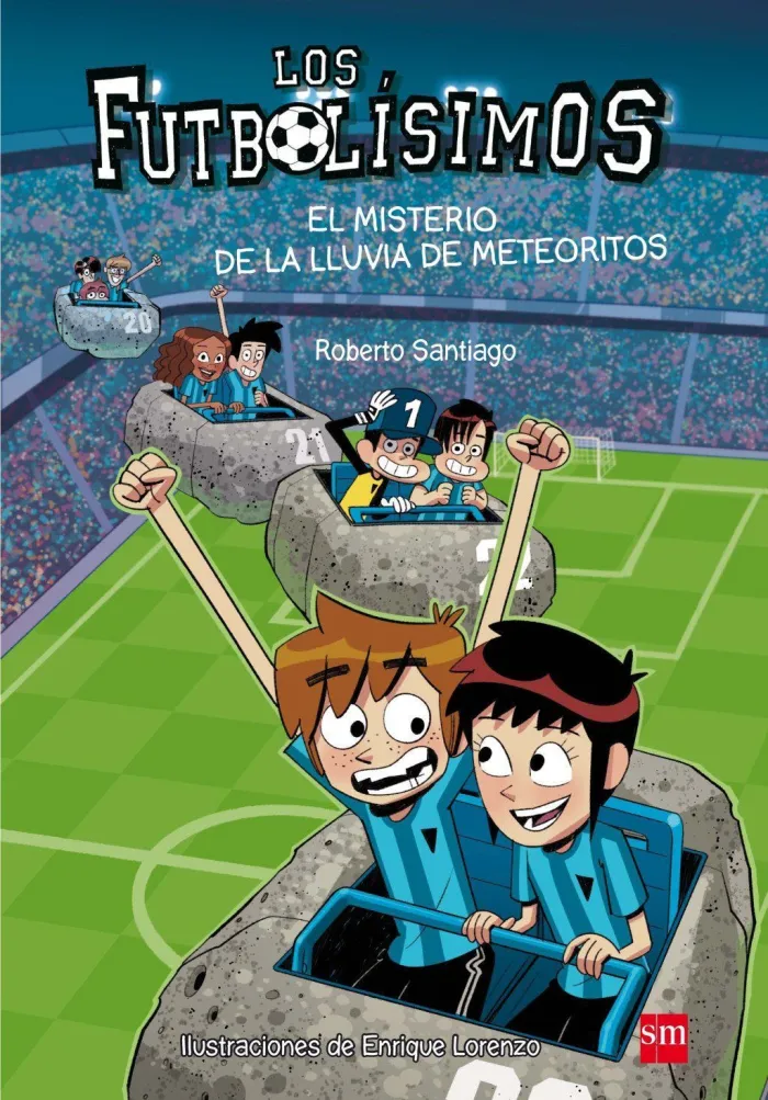 Los Futbolísimos 09: el Misterio de la Lluvia de Meteoritos